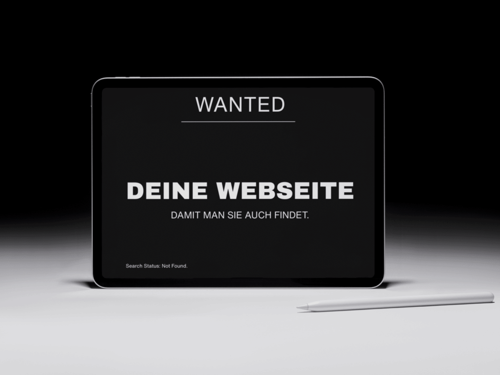 Tablet mit der Aufschrift Wanted – Deine Webseite